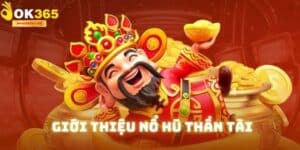 Nổ Hũ Thần Tài – Hành Trình Săn Thưởng Đỉnh Cao Đầy Hấp Dẫn