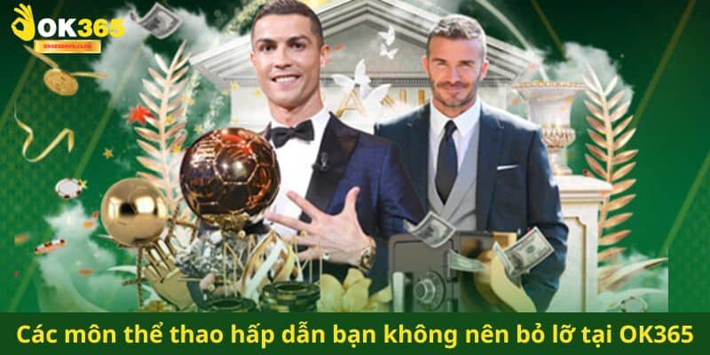 Thể Thao OK365 | Sảnh Cược Thách Thức Mọi Đam Mê 2025 4 Những sảnh đấu đang kết hợp cùng sảnh thể thao OK365 2025